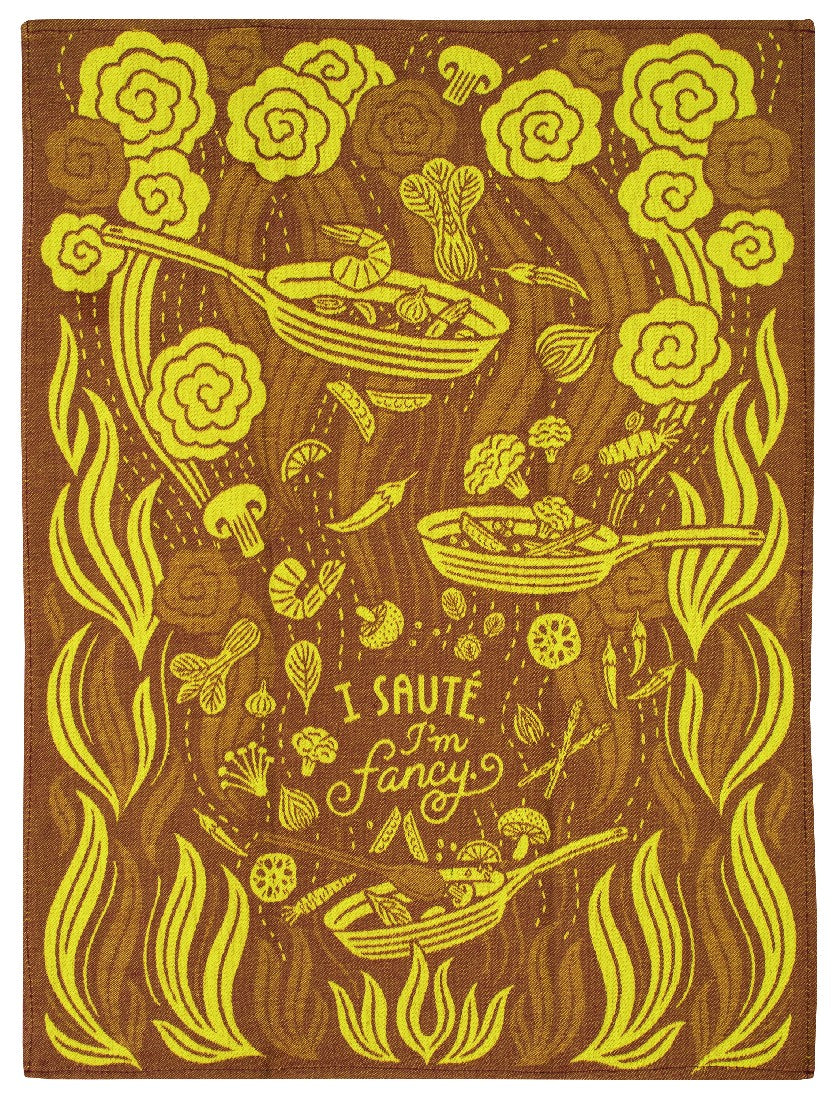 Tea Towel I Saute Im Fancy
