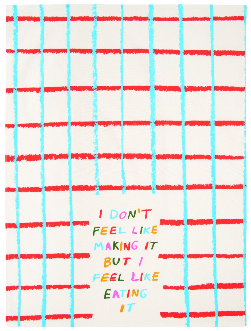 Tea Towel Don't Feel Like It