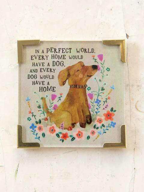 Corner Magnet Every Home Has A Dog