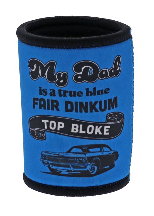 My Dad Is A Top Bloke Stubby