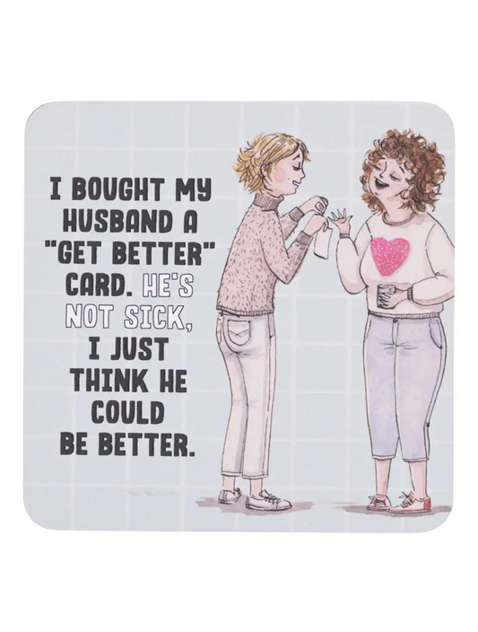 Olive & Co. Be Better Coaster