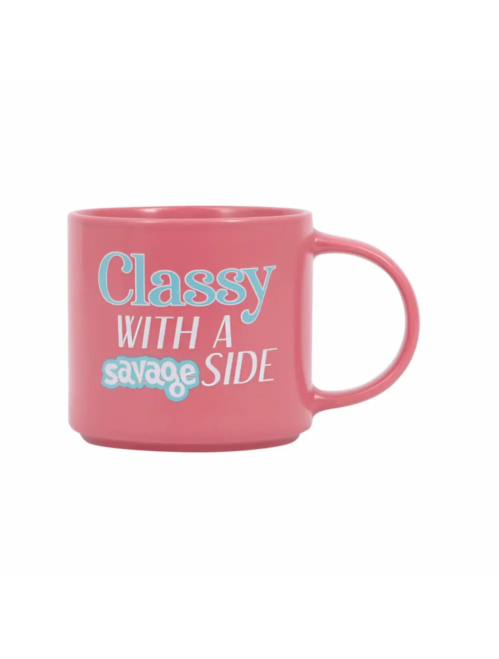 Cheeky Classy Savage Mug