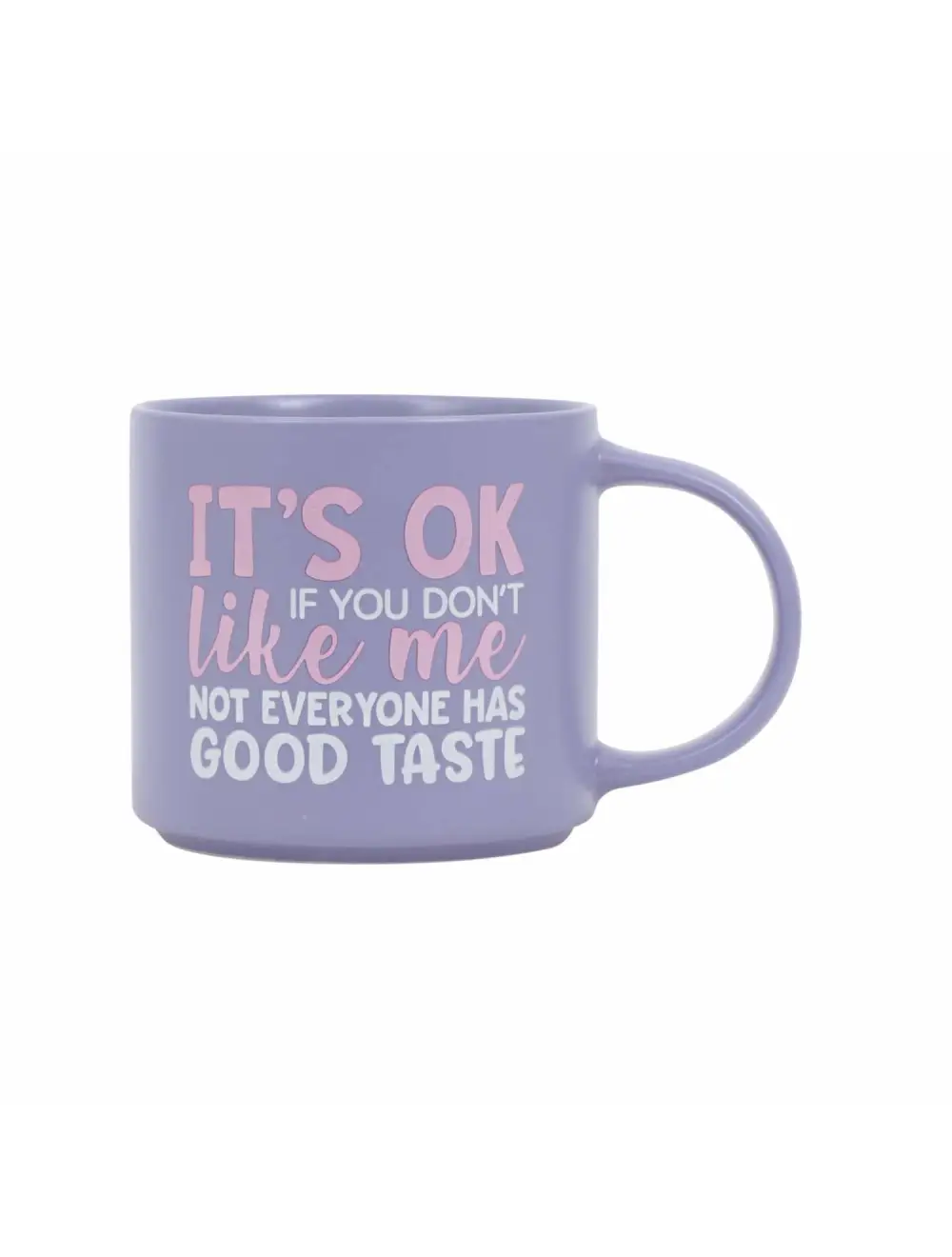 Cheeky Good Taste Mug