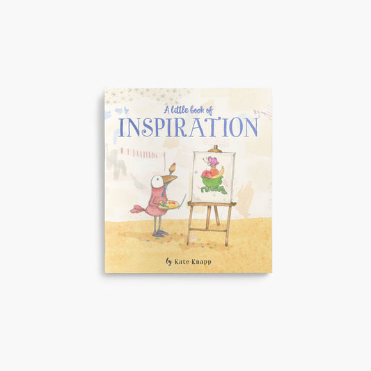 A Little Book Of Inspiration 
